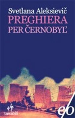 Preghiera per Cernobyl